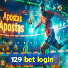 129 bet login